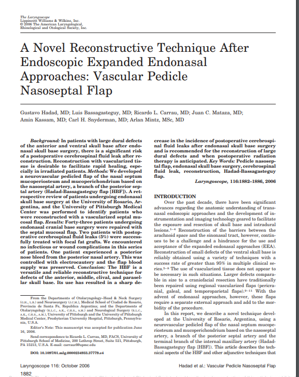 A Novel Reconstructive Technique After Endoscopic Expanded Endonasal Approaches: Vascular Pedicle Nasoseptal Flap