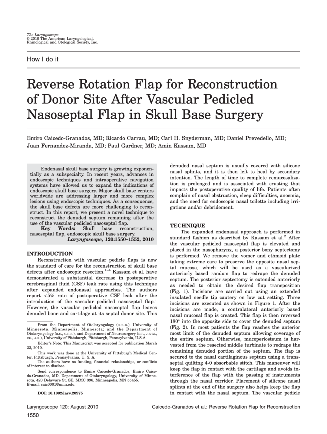 Reverse Rotation Flap for Reconstruction of Donor Site After Vascular Pedicled Nasoseptal Flap in Skull Base Surgery