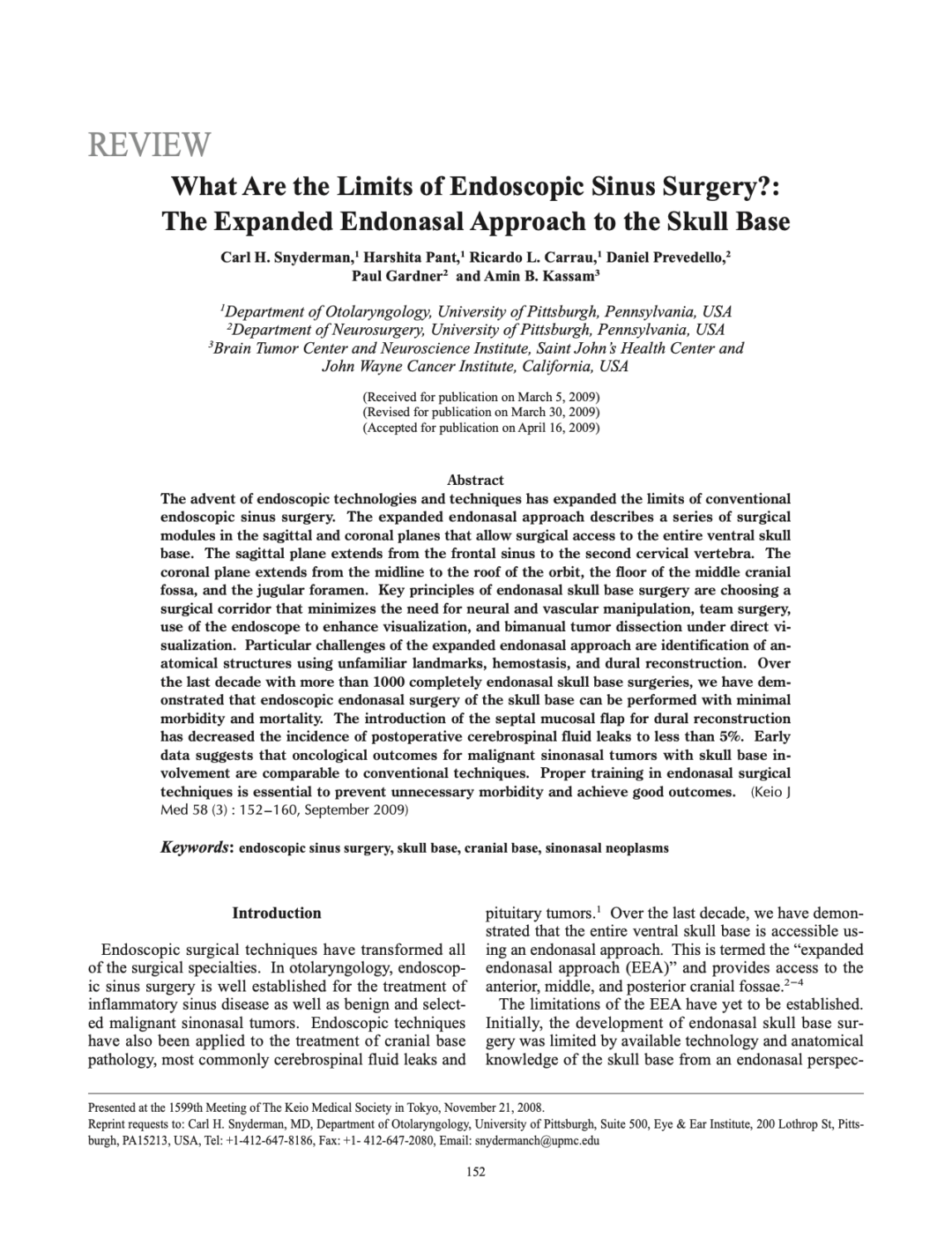 What Are the Limits of Endoscopic Sinus Surgery?: The Expanded Endonasal Approach to the Skull Base
